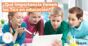 La importancia de TICs en la educación