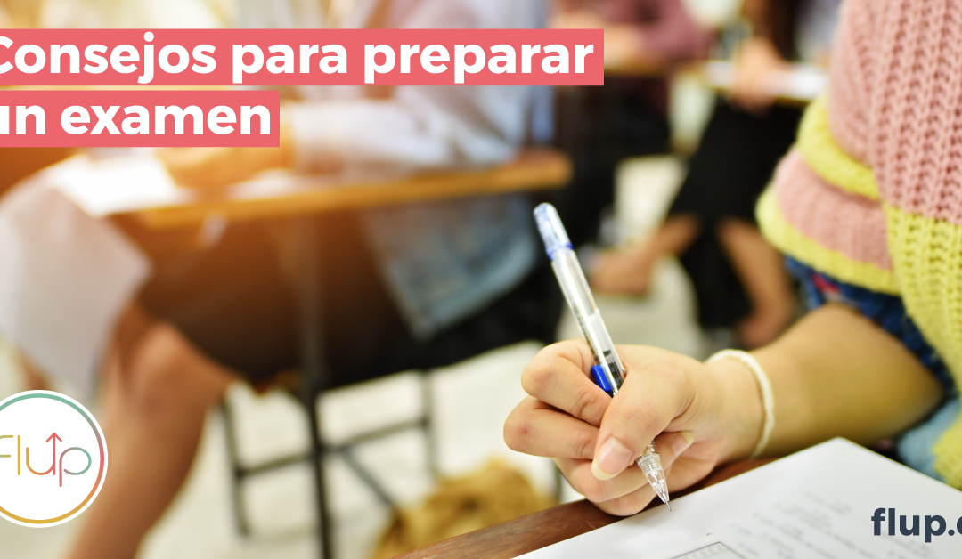 Cómo preparar un examen: consejos y métodos de estudio