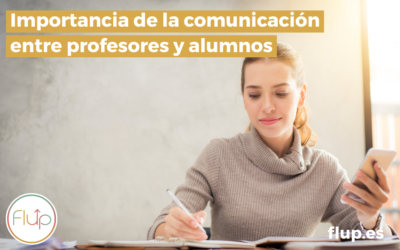 Importancia de la comunicación entre profesores y alumnos