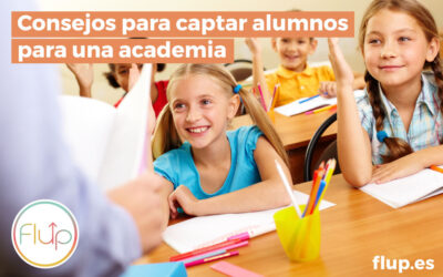 ¿Cómo captar alumnos para una academia?