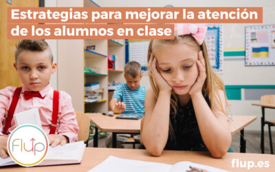 Estrategias para mejorar la atención de los alumnos en clase