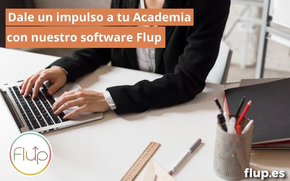 Impulsar tu academia gracias a Flup