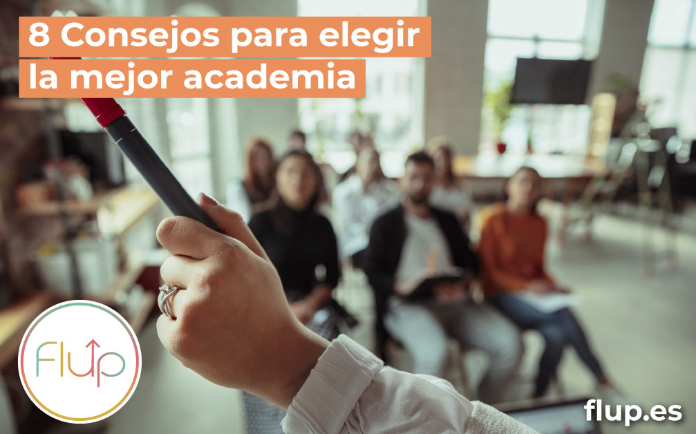 Consejos para elegir Academia