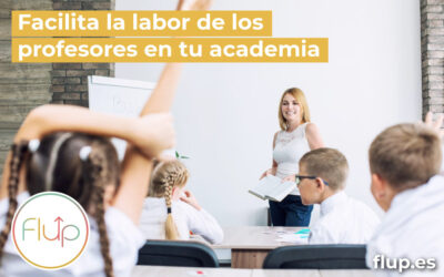 Facilita la labor de los Profesores en tu Academia