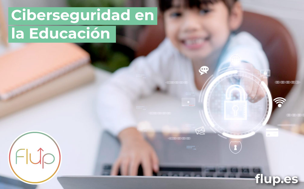 Ciberseguridad en la educación