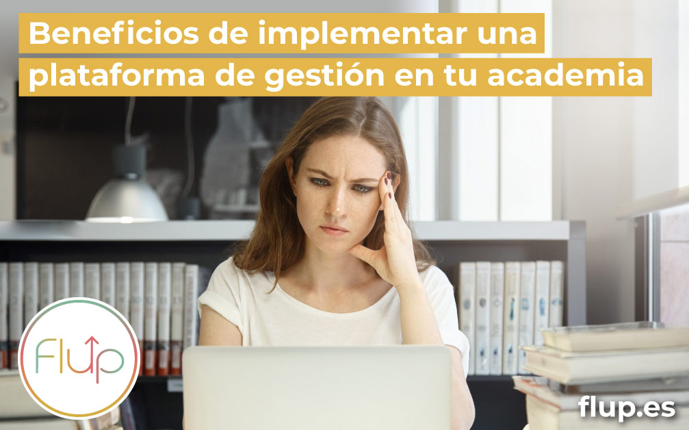 Beneficios de implementar una plataforma de gestión en tu academia