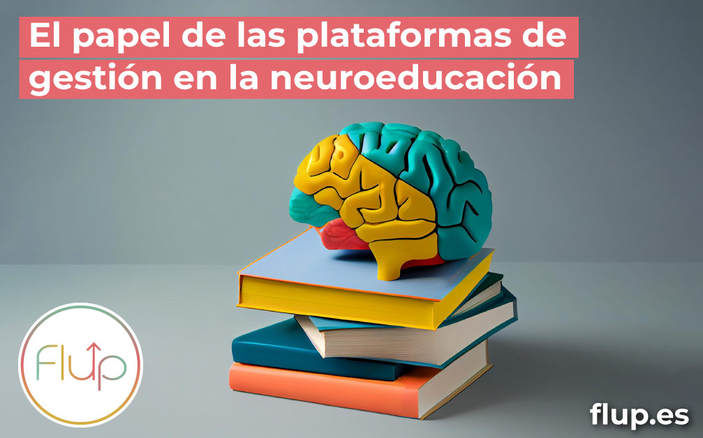 El papel de las plataformas de gestión en la neuroeducación